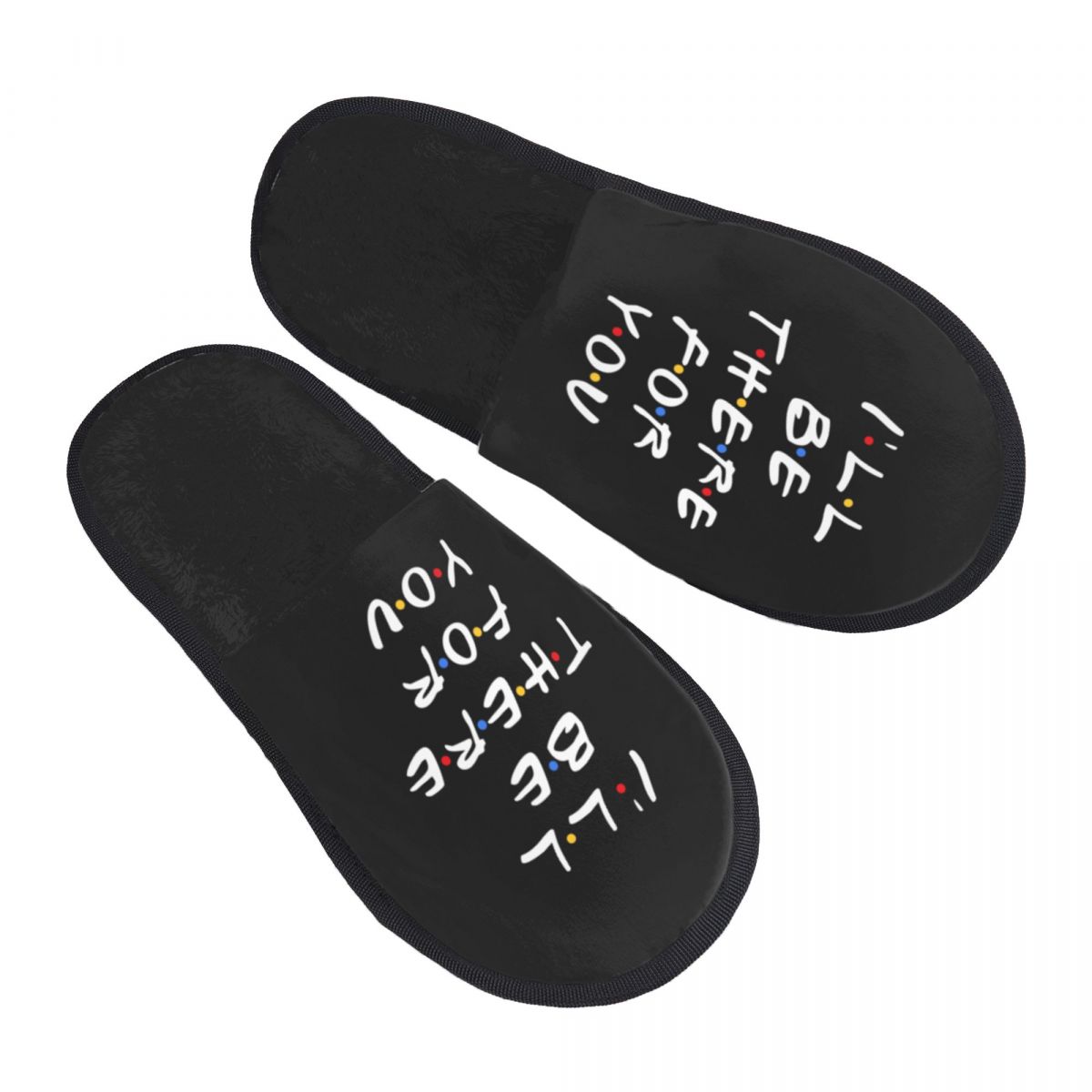 Women Shoes Quote - รองเท้าแตะเมมโมรี่โฟมลายคำคมตลกๆ จากซีรีส์ Friends สำหรับผู้หญิง รุ่น I'll